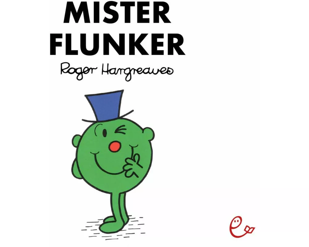 Mister Flunker