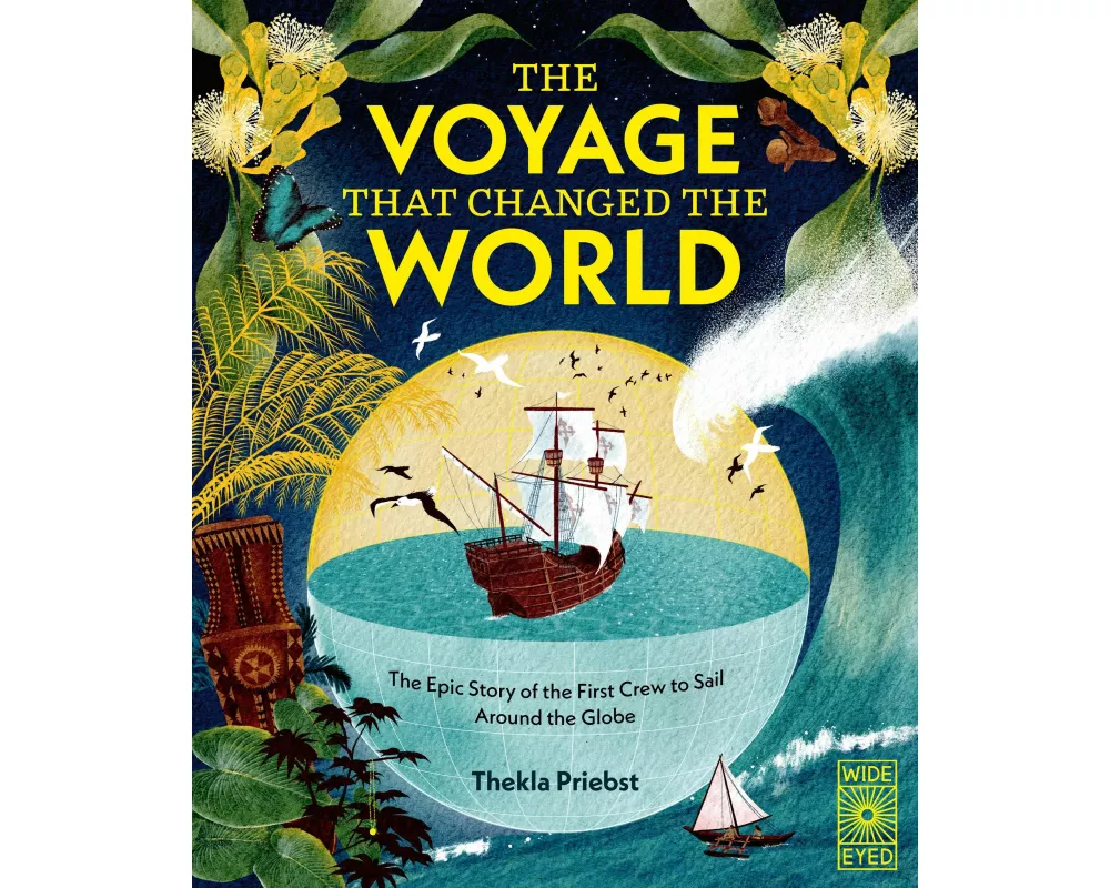 The Voyage That Changed The World