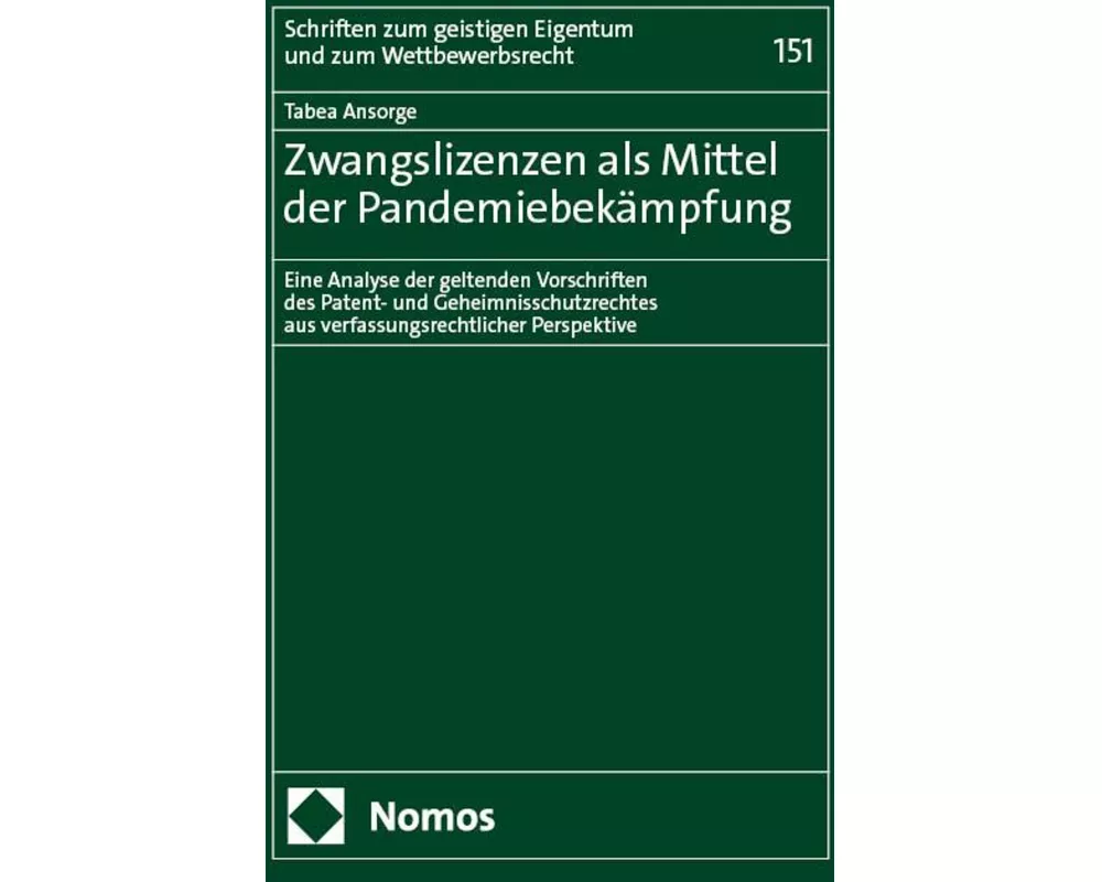 Zwangslizenzen als Mittel der Pandemiebekmpfung