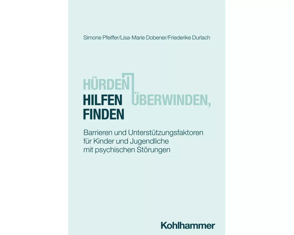 Hürden überwinden, Hilfen finden
