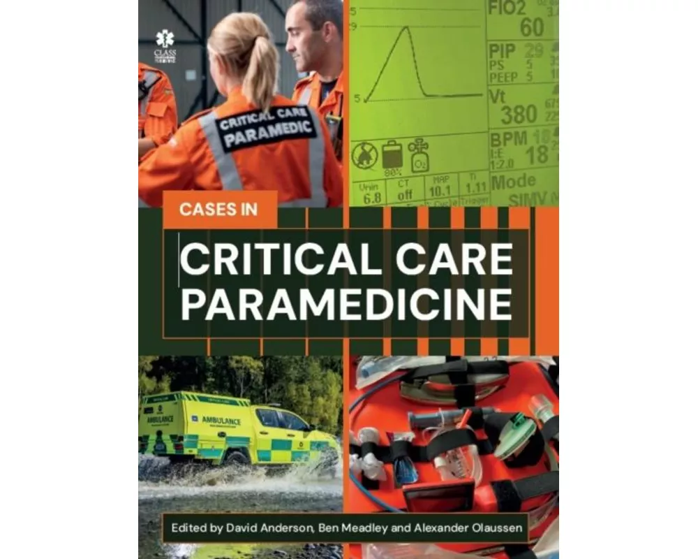 Critical Care Paramedicine: A Case-Based Approach
