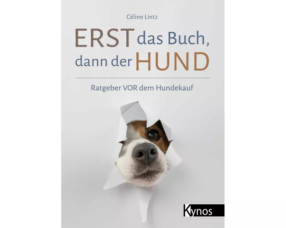 Erst das Buch, dann der Hund