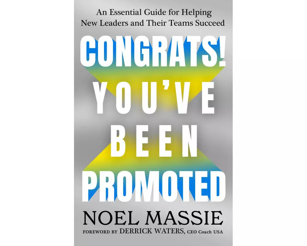 Congrats! You've Been Promoted