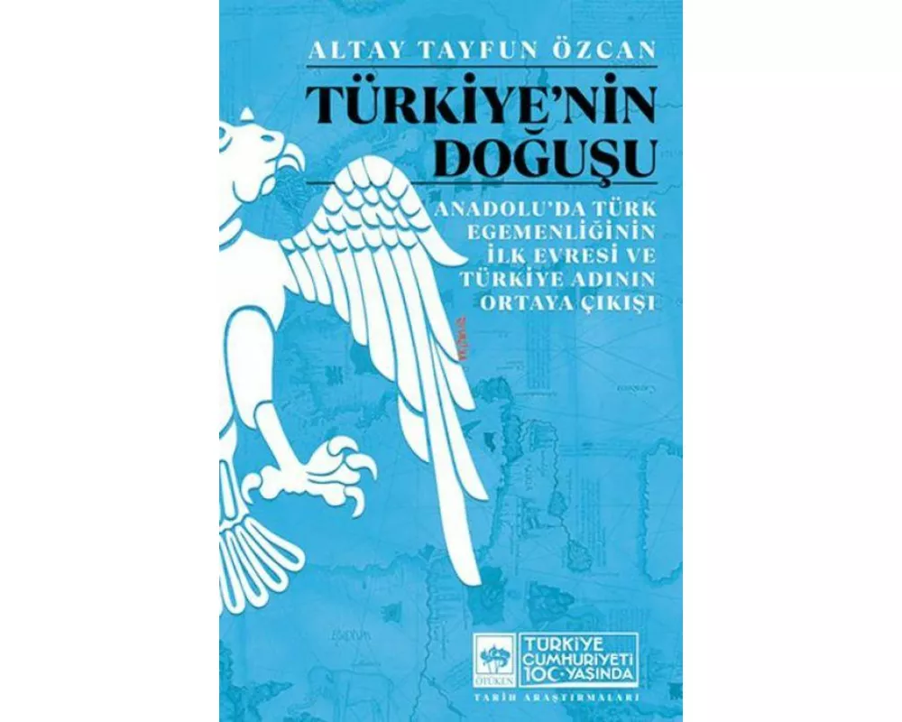 Türkiyenin Dogusu