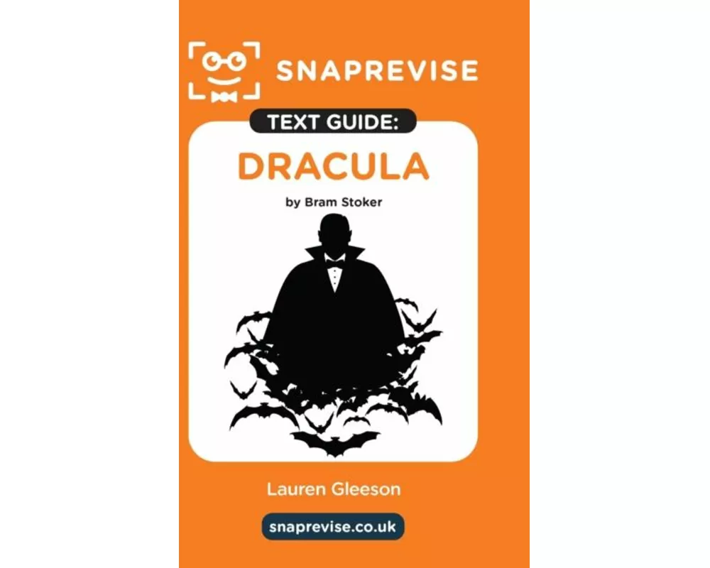 SnapRevise Dracula Text Guide for English Literature