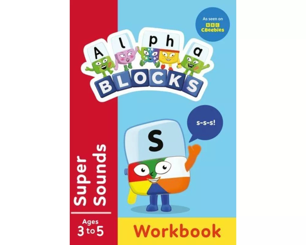 Alphablocks Super Sounds (Red Level Workbook)