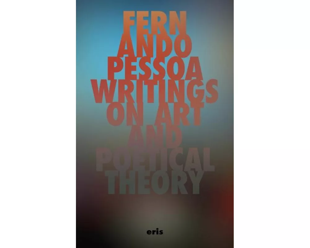 Writings on Art and Poetical Theory