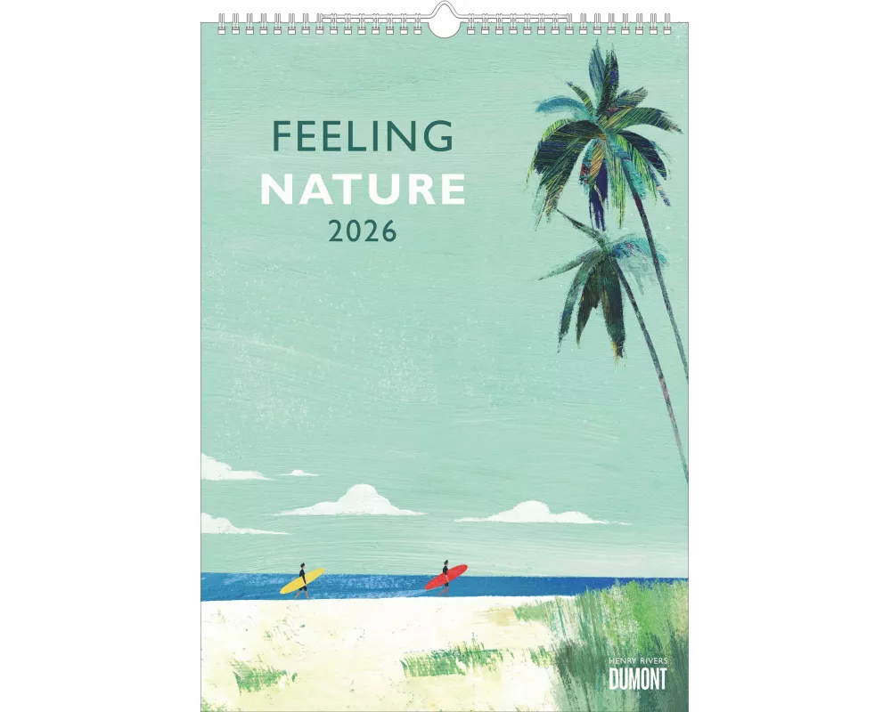 DUMONT - Rivers: Feeling Nature 2026 – Wandkalender 30x42 cm – Outdoor-Illustrationen von Henry Rivers, dekorative Poster im minimalistischen Design
