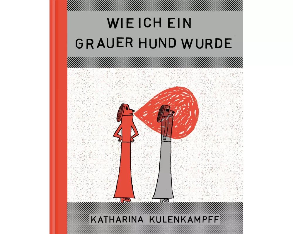 Wie ich ein grauer Hund wurde