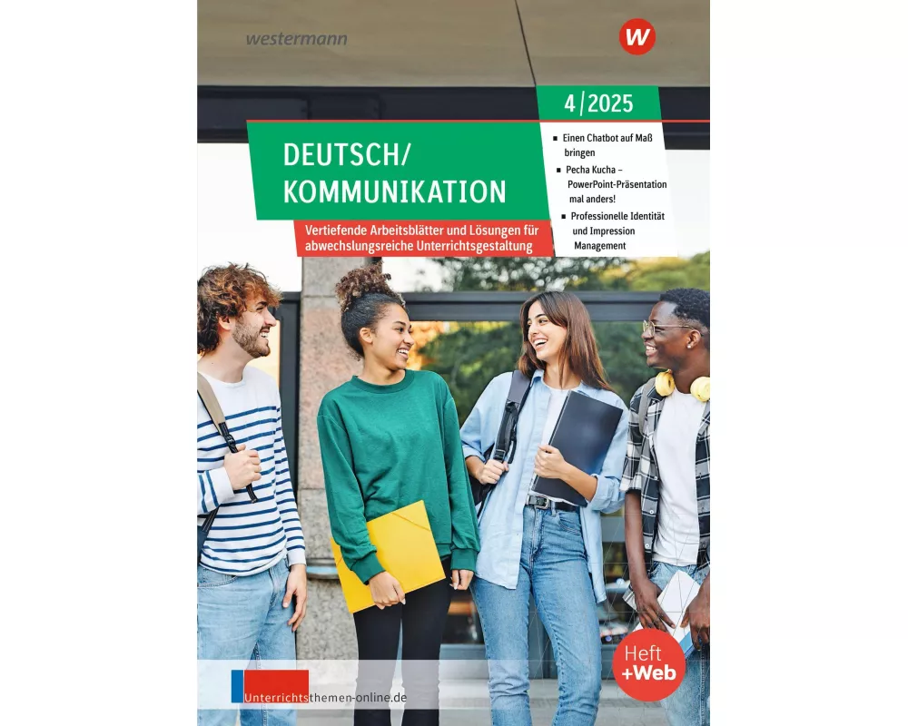 Unterrichtsthemen Deutsch/Kommunikation. Ausgabe 4/2025