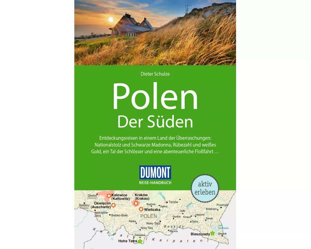 DuMont Reise-Handbuch Reiseführer Polen, Der Süden