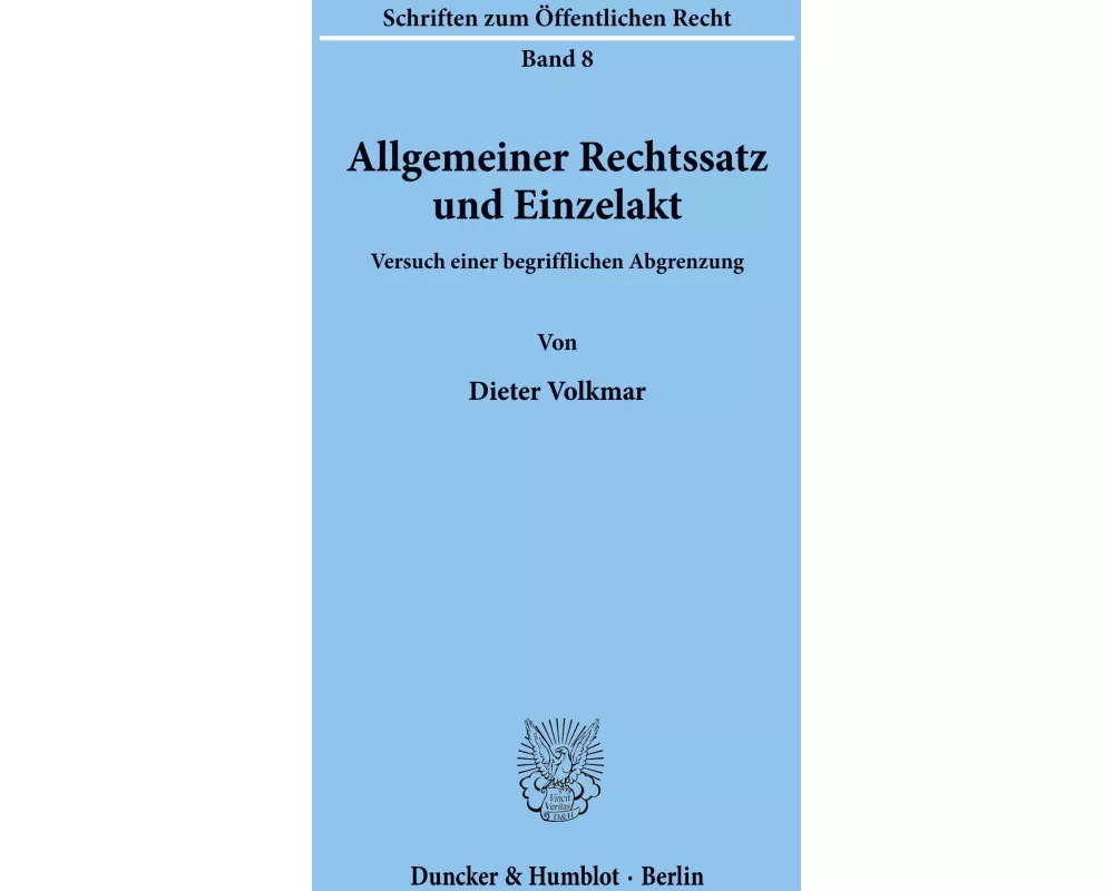 Allgemeiner Rechtssatz und Einzelakt