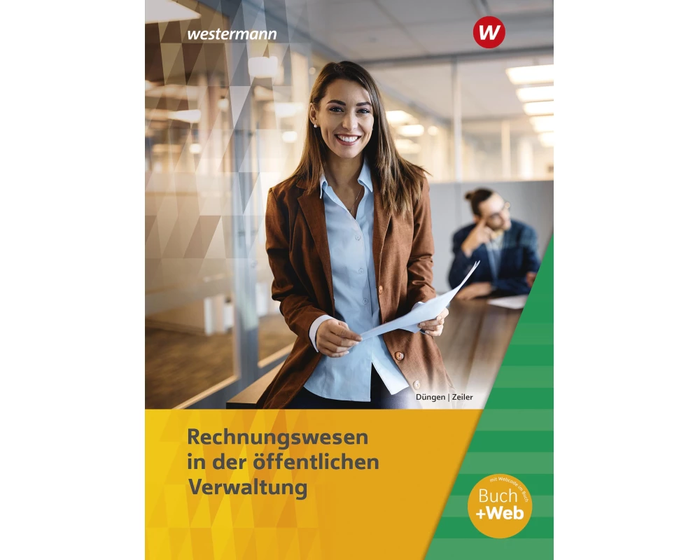 Ausbildung in der öffentlichen Verwaltung. Rechnungswesen Schulbuch
