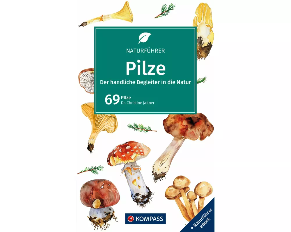 KOMPASS Naturführer Pilze