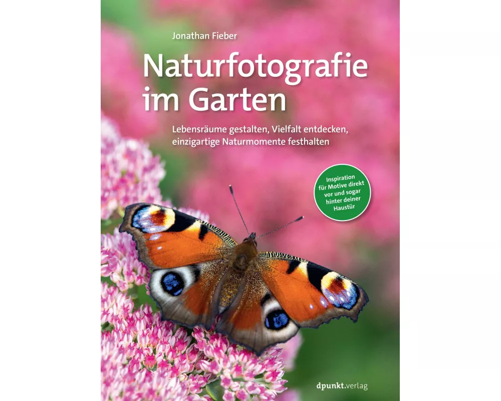 Naturfotografie im Garten