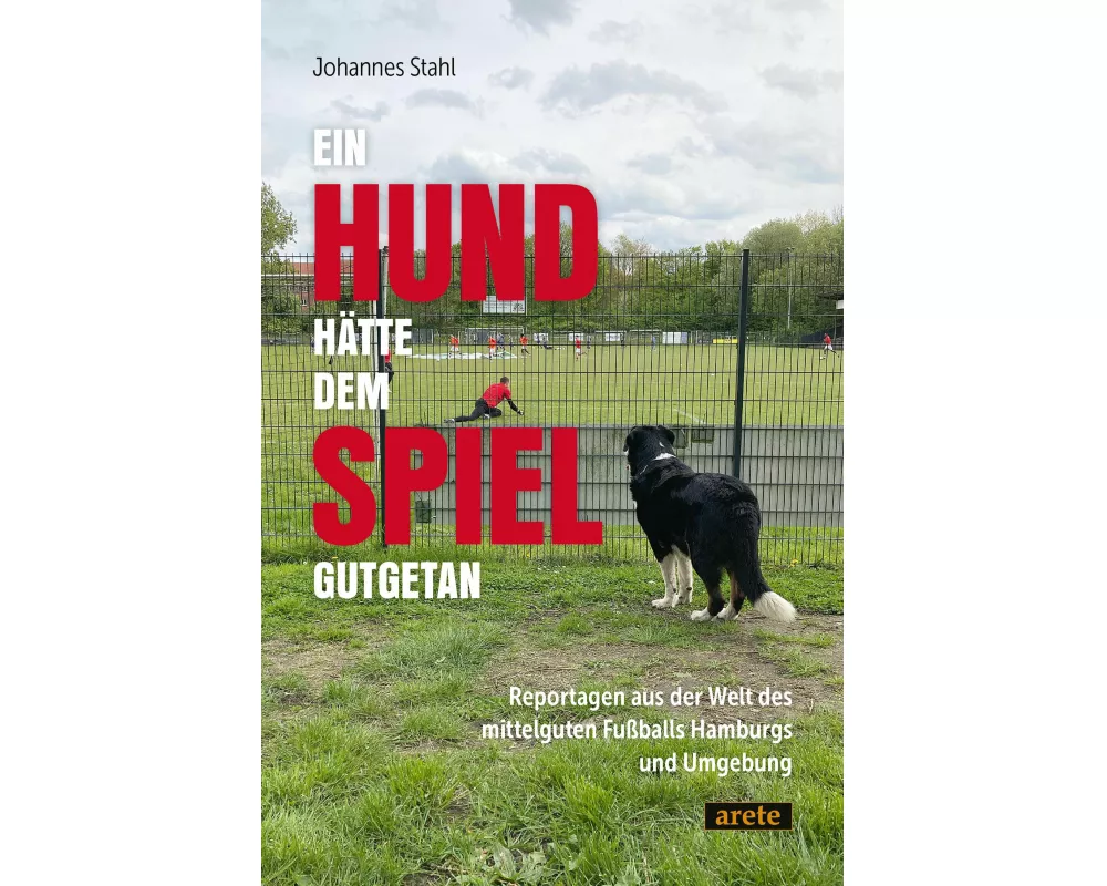 Ein Hund hätte dem Spiel gutgetan