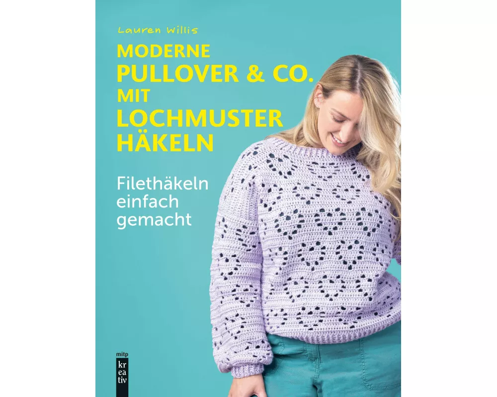 Moderne Pullover & Co. mit Lochmuster häkeln