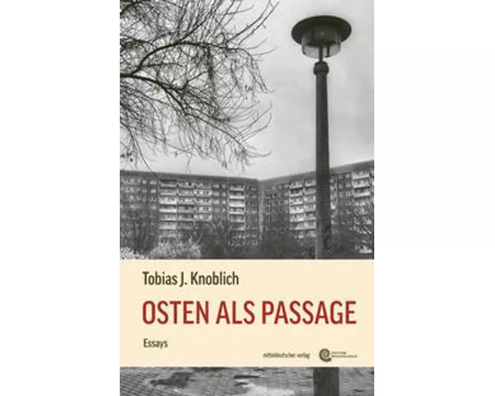 Osten als Passage