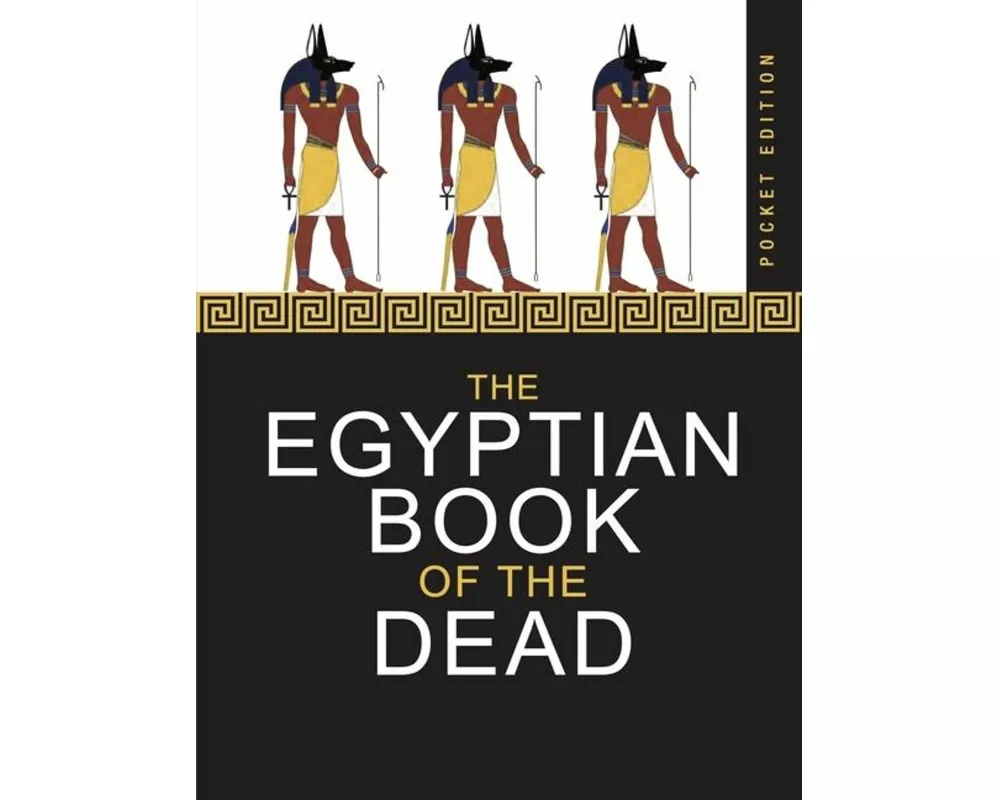 The Egyptian Book of the Dead