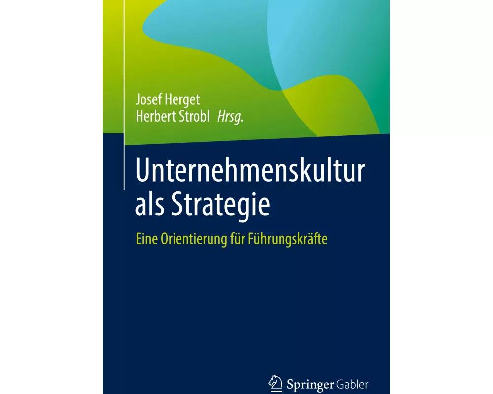 Unternehmenskultur als Strategie
