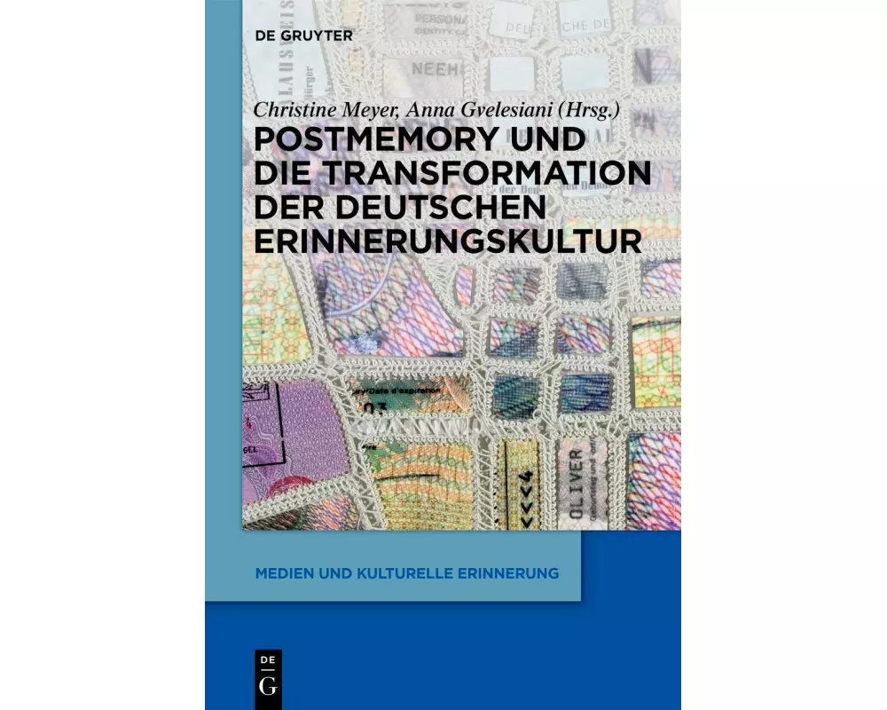 Postmemory und die Transformation der deutschen Erinnerungskultur