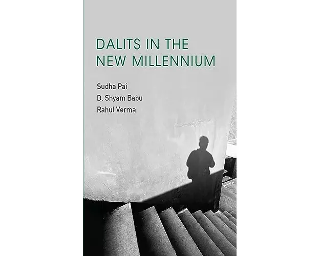 Dalits in the New Millennium