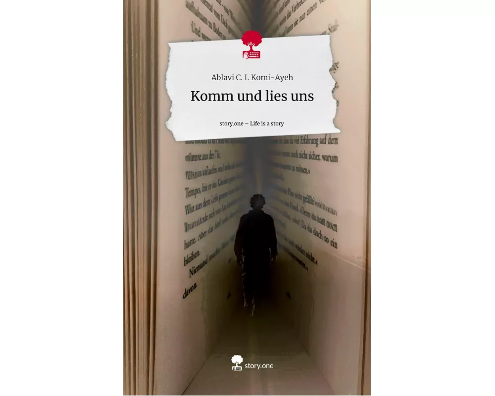 Komm und lies uns. Life is a Story - story.one
