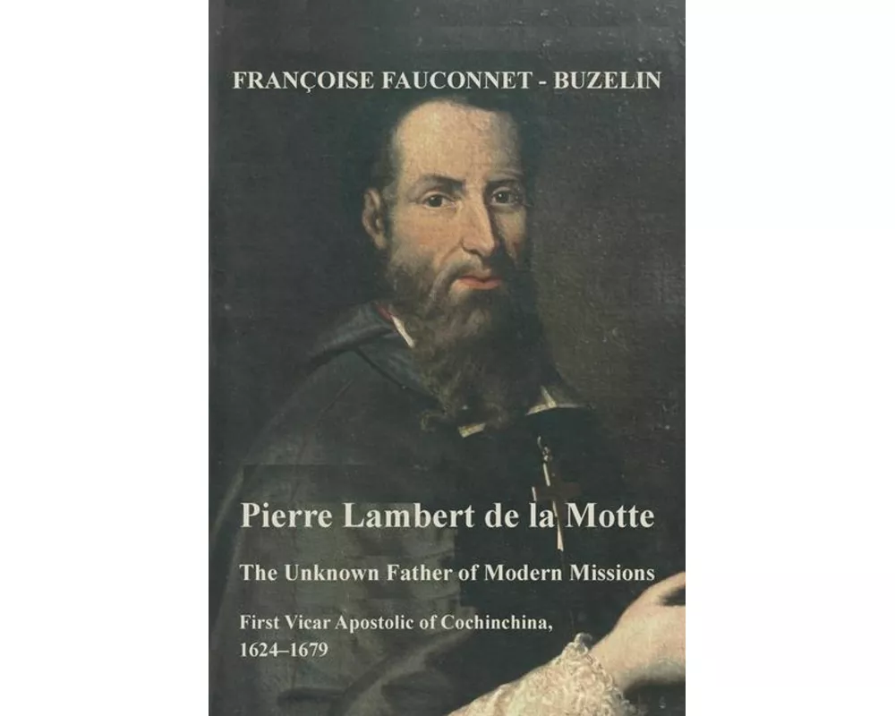 The Unknown Father of the Modern Mission