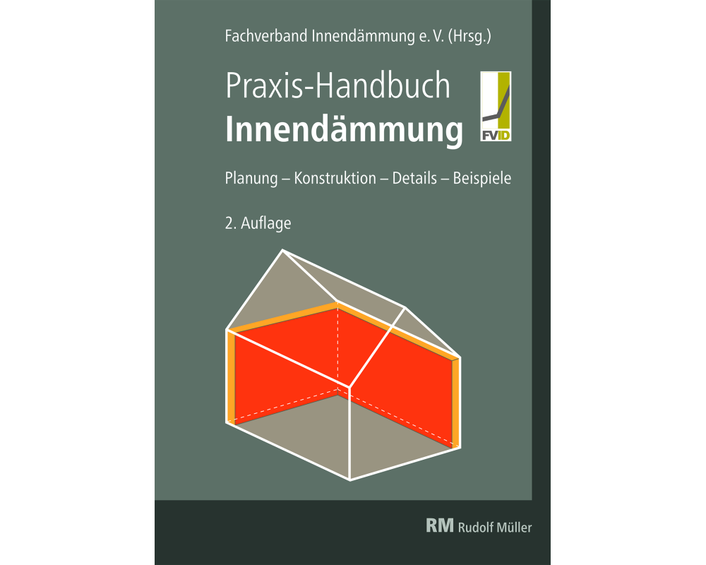 Praxis-Handbuch Innendämmung