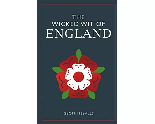 The Wicked Wit of England