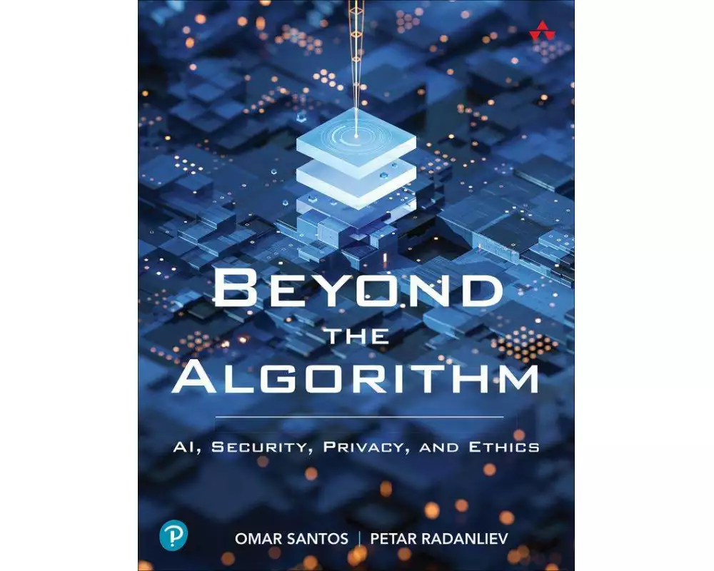 Beyond the Algorithm: AI, Security, Privacy, and Ethics