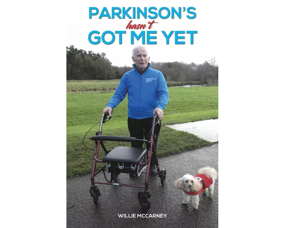 Parkinson's Hasn't Got Me Yet