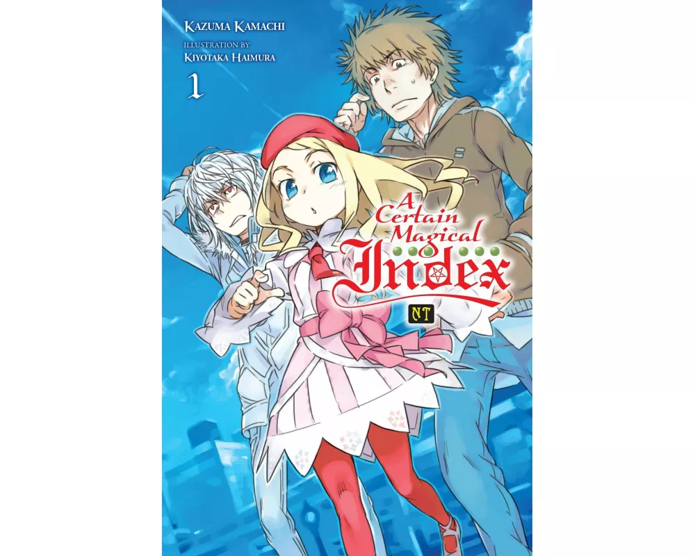 A Certain Magical Index NT, Vol. 1 (light novel)
