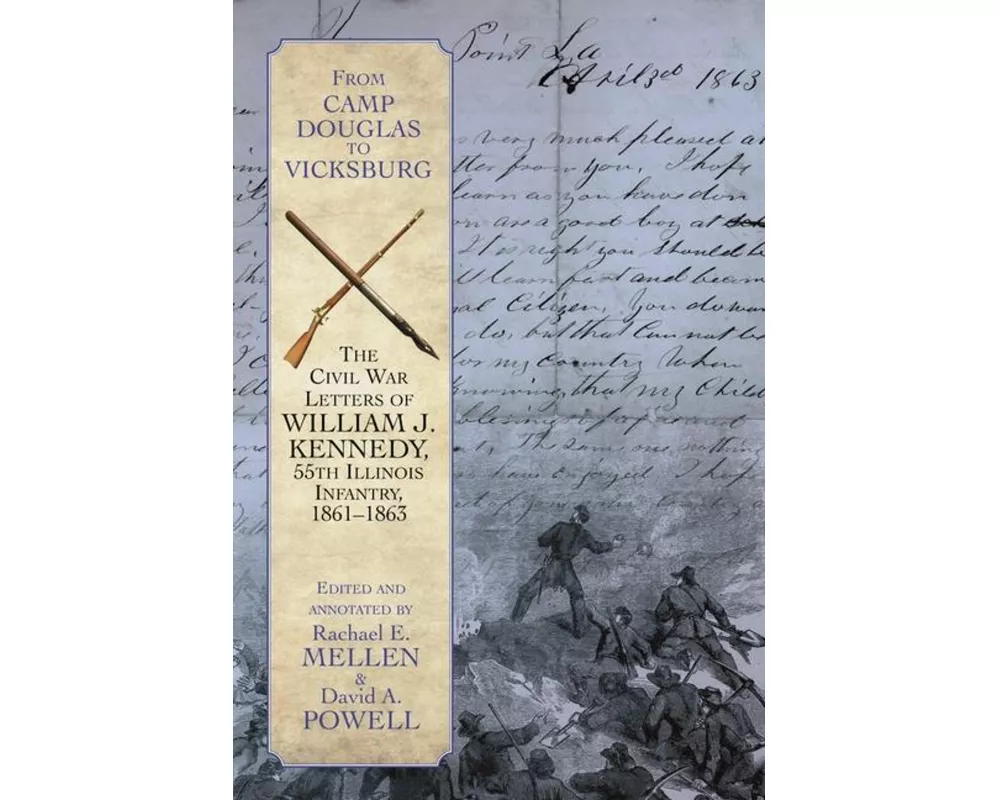 From Camp Douglas to Vicksburg