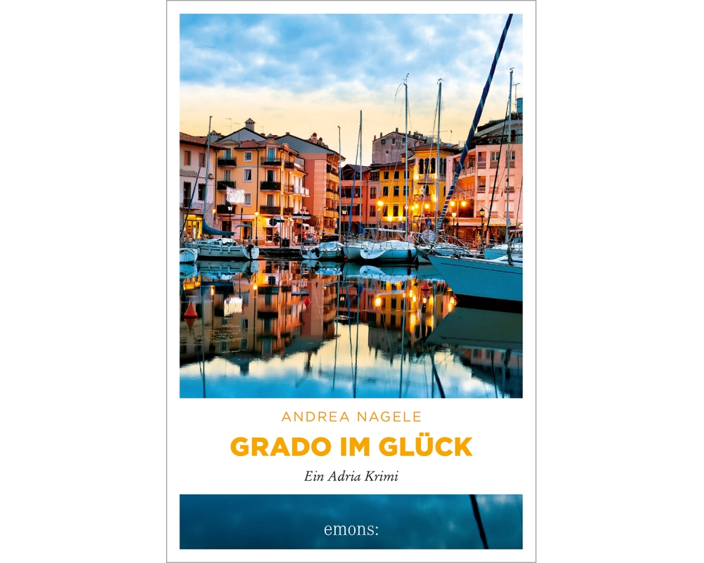Grado im Glück