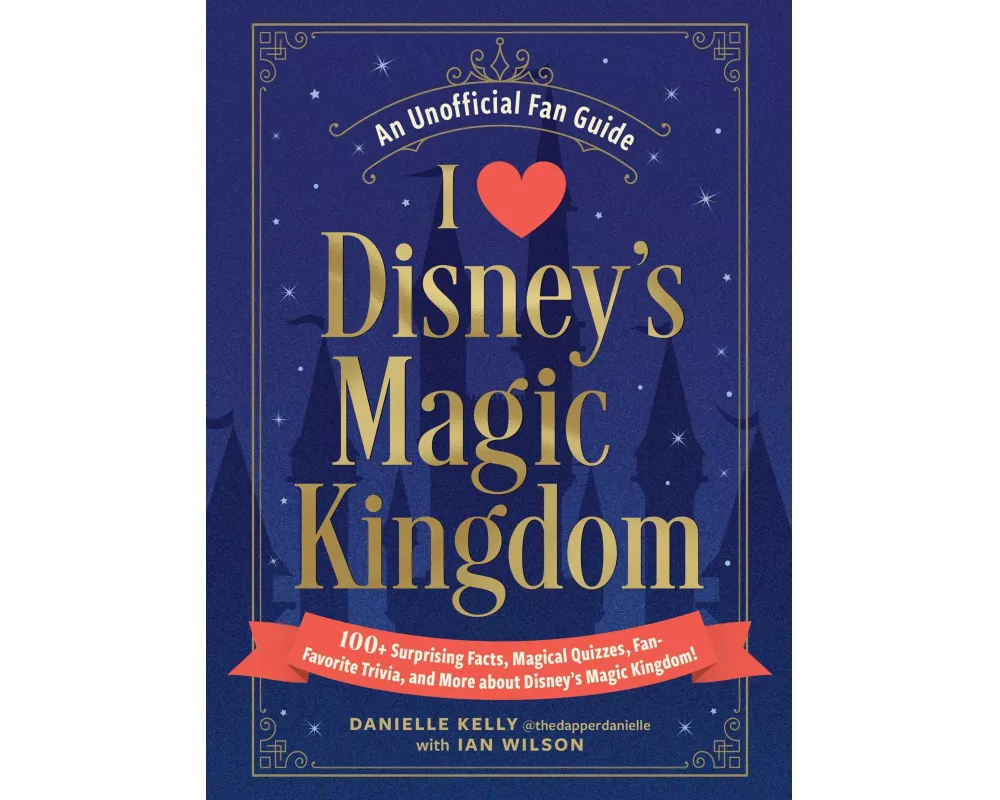 I Love Disney's Magic Kingdom