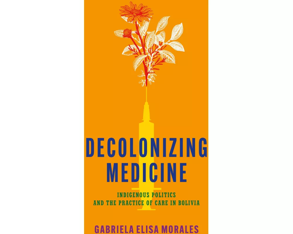 Decolonizing Medicine