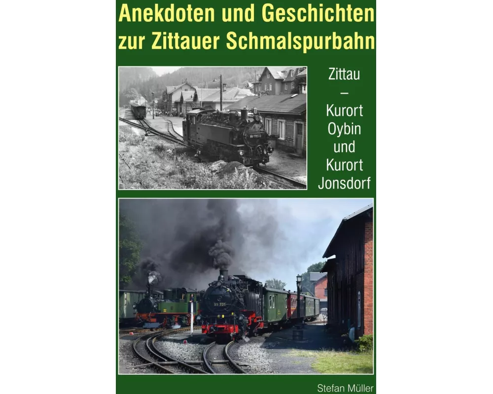 Anekdoten und Geschichten zur Zittauer Schmalspurbahn