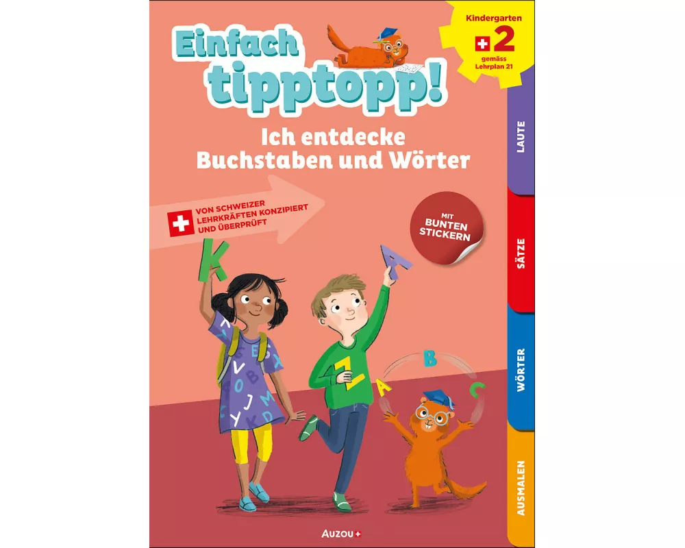 Einfach tipptopp! Deutsch - Kindergarten 2 - Ich entdecke Buchstaben und Wörter