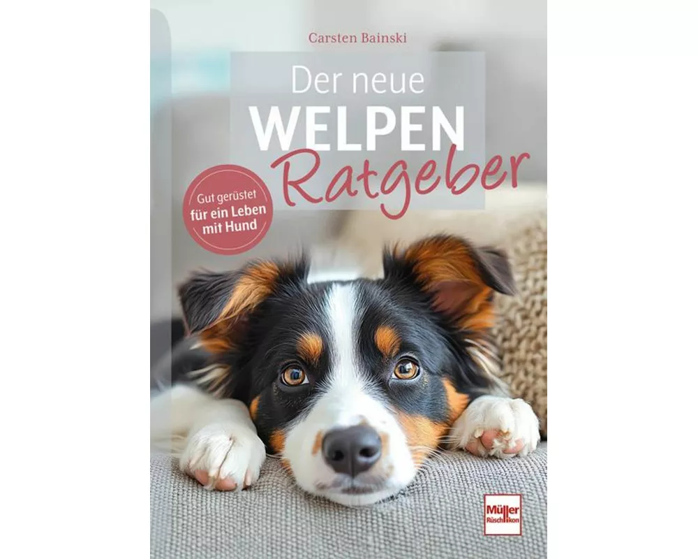 Der neue Welpenratgeber
