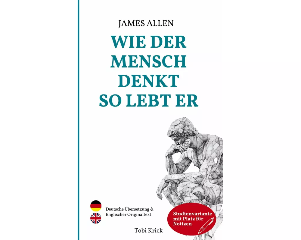 Wie der Mensch denkt, so lebt er