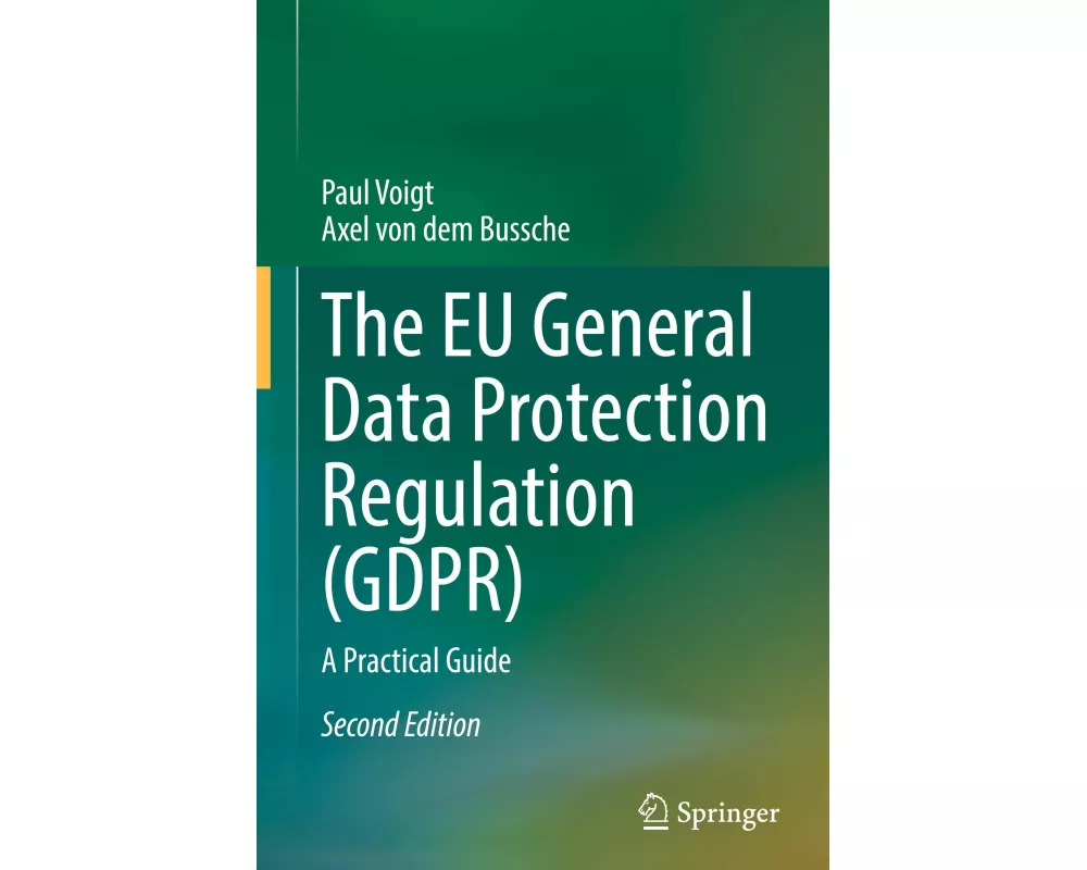 The EU General Data Protection Regulation (GDPR)