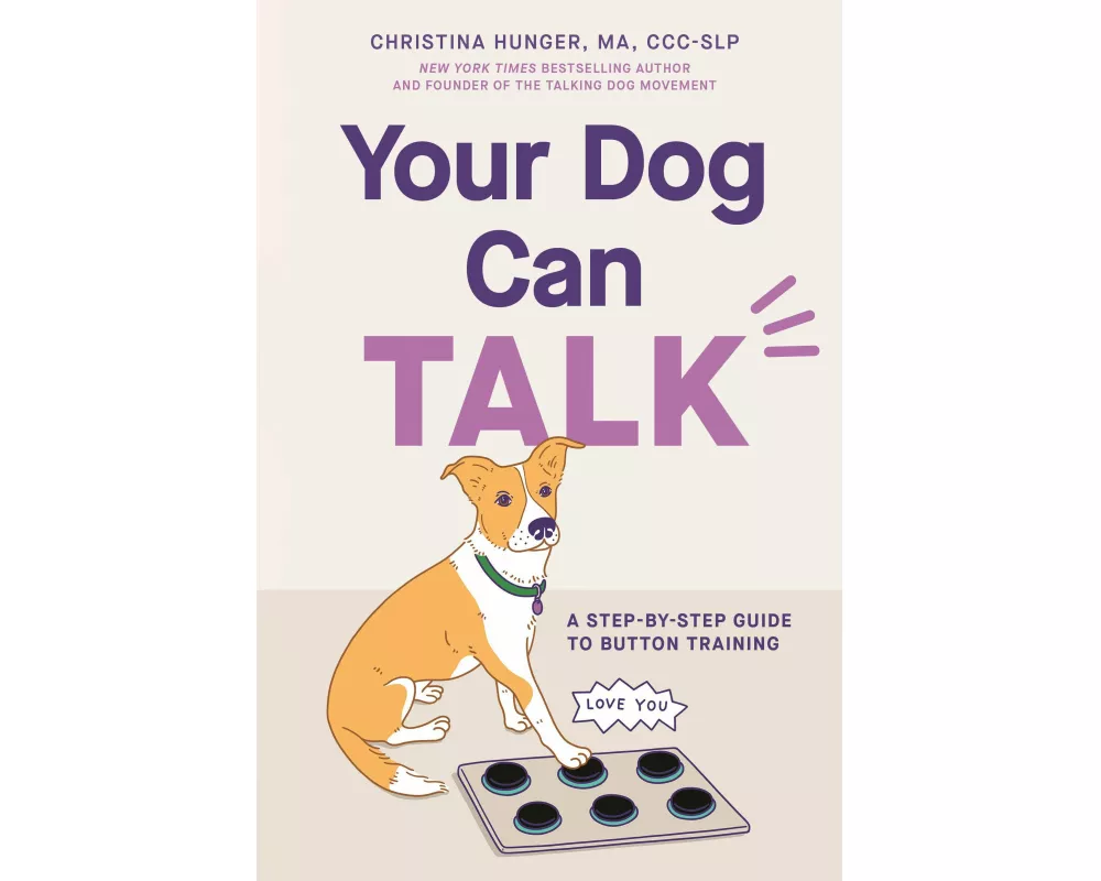 Your Dog Can Talk