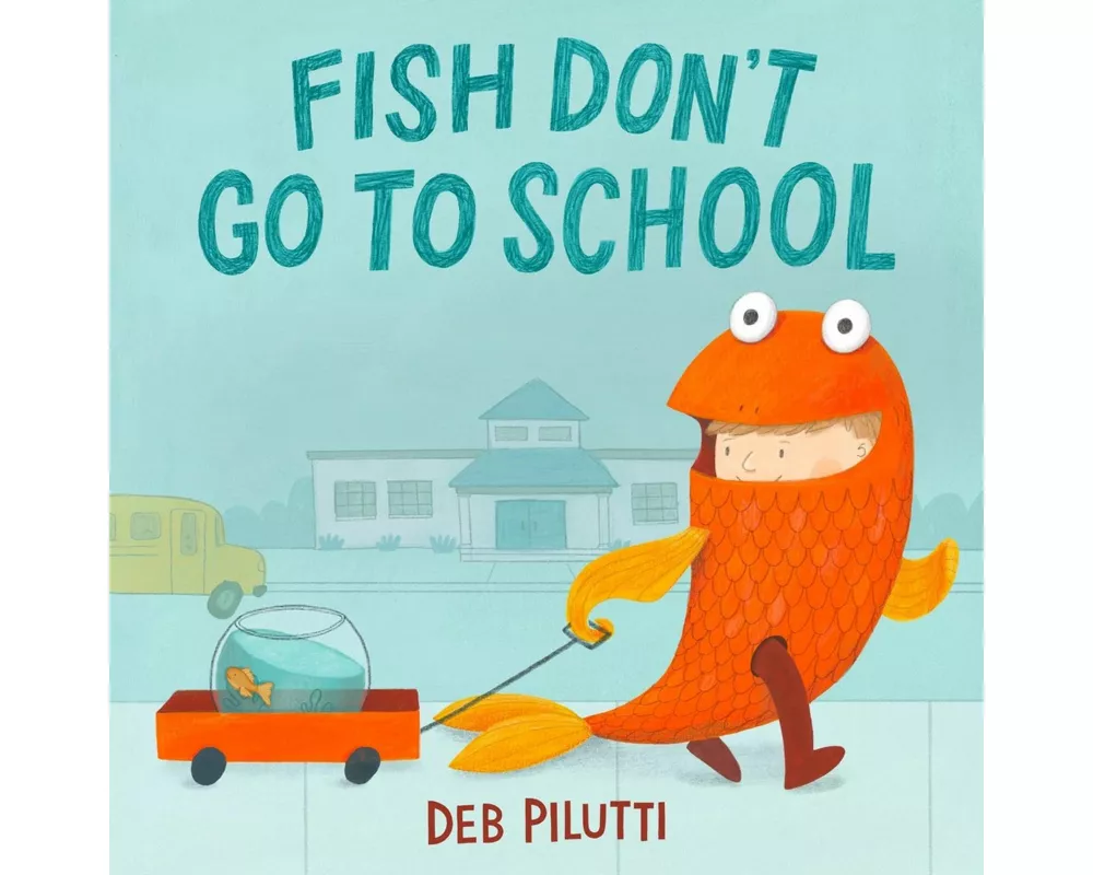 Fish Don't Go to School