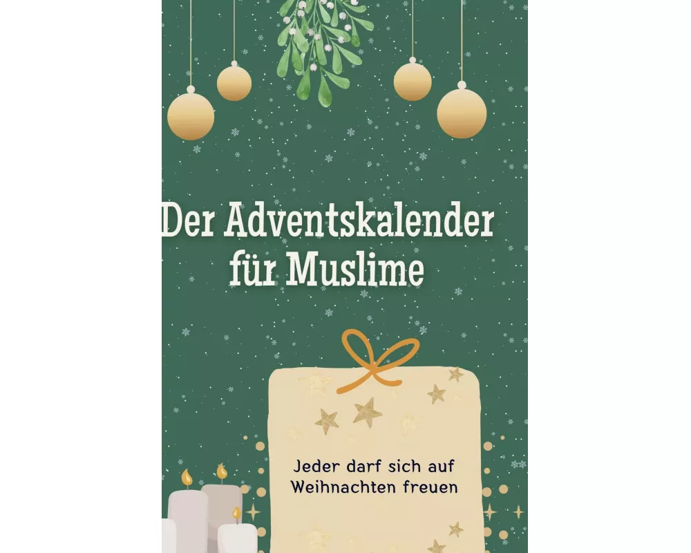 Der Adventskalender für Muslime