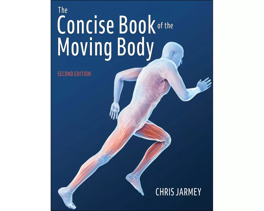 The Concise Book of the Moving Body