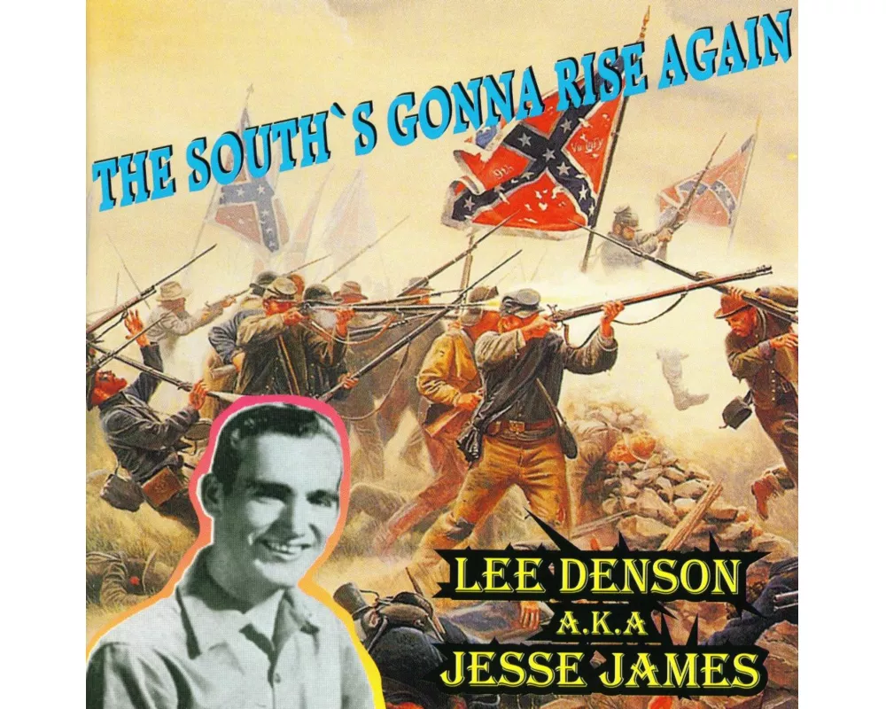 The South's Gonna Rise Again
