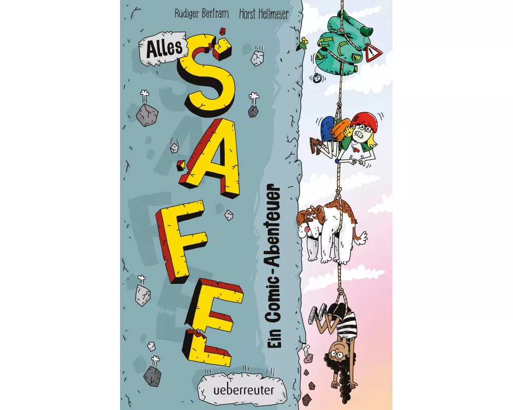 Alles Safe. Ein Comic-Abenteuer