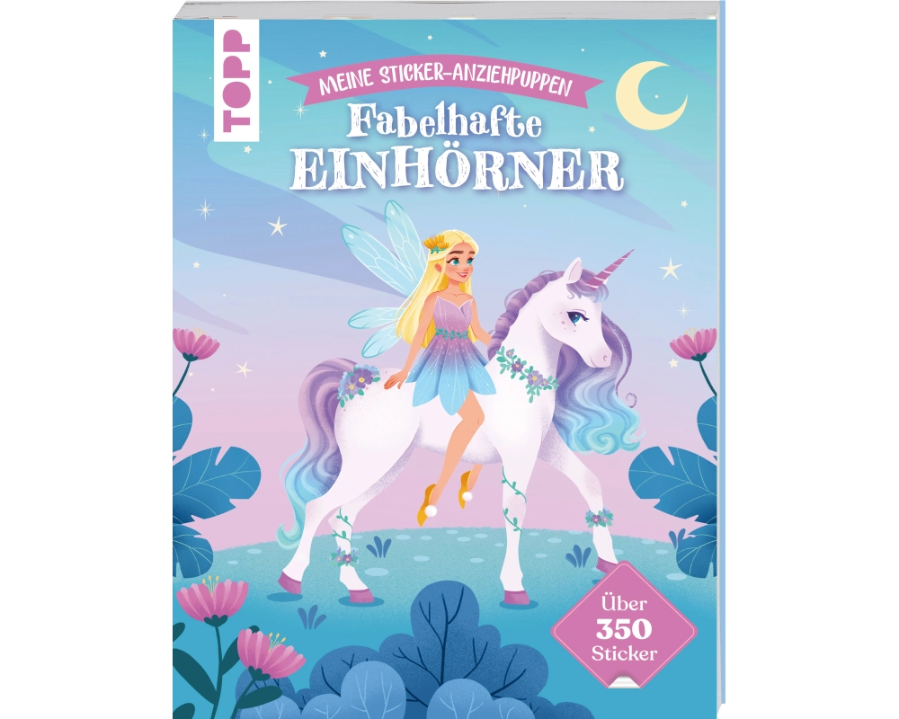 Meine Sticker-Anziehpuppen. Fabelhafte Einhörner