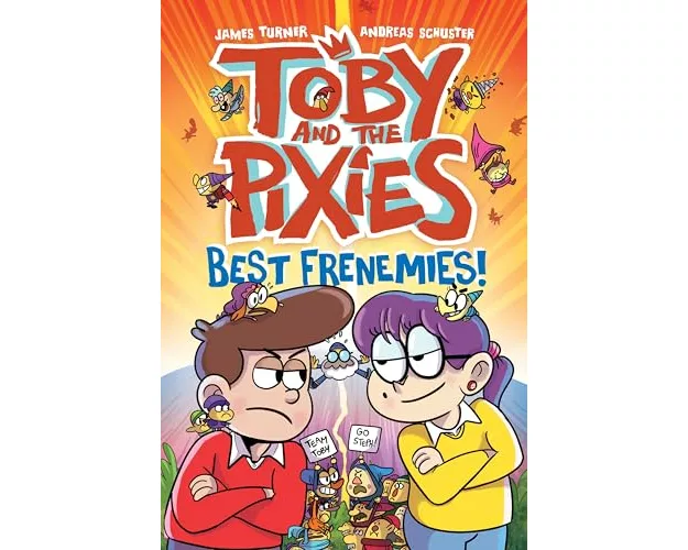 Toby and the Pixies: Best Frenemies (a Phoenix Comic Book)